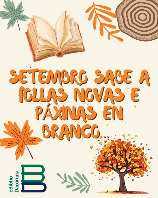Que hai de novo na eBiblioDaCoruna? Boletín de novas dixital (setembro de 2026)