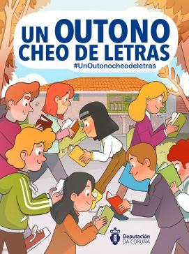 O libro e a lectura, chaves para entender o mundo: comeza a campaña ‘Un outono cheo de letras’ da Deputación da Coruña