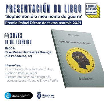 A Casa Casares Quiroga acolle a primeira presentación de ‘Sophie non é o meu nome de guerra’, obra gañadora do Premio Dieste