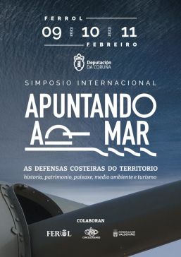 A Deputación organiza en febreiro o simposio internacional ‘Apuntando ao mar’ sobre as defensas costeiras do territorio