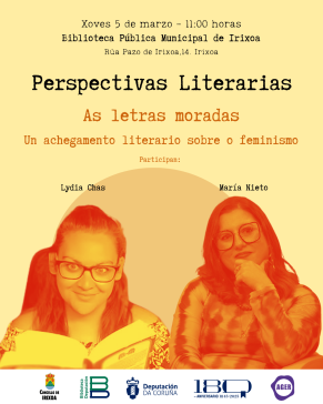Perspectivas literarias en... Irixoa: ‘As letras moradas. Un achegamento literario sobre o feminismo’