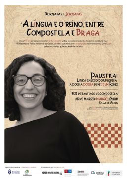 A lírica galego-portuguesa, protagonista da nova actividade do foro “A lingua e o Reino entre Compostela e Braga”