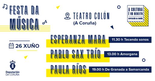 Cultura de Deputación celebra o 26 de xuño no Teatro Colón a súa Festa da música con tres concertos