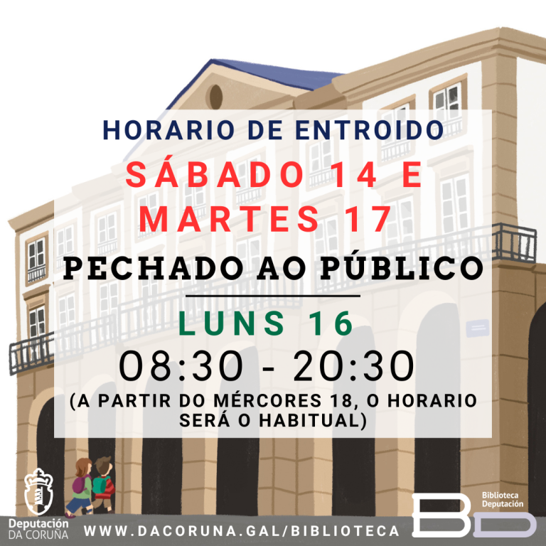 Horario de Entroido da Biblioteca Provincial