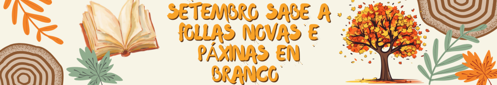 Que hai de novo na eBiblioDaCoruna? Boletín de novas dixital (setembro de 2026)