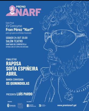 A final do Premio Narf da Deputación terá lugar o vindeiro 24 de outubro nunha gala especial polo décimo aniversario do pasamento de Fran Pérez